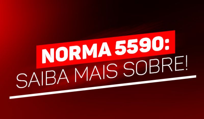 Norma 5590: Saiba Mais Sobre!